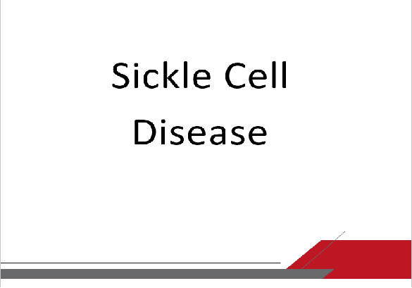 Sickle Cell Disease